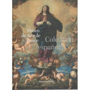 Museo de arte Ponce. Colección española