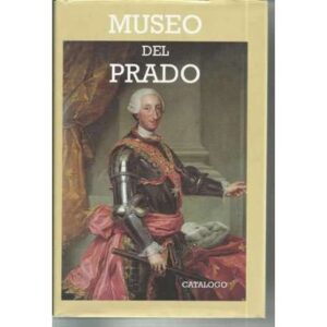 Museo del Prado. Catálogo de las pinturas