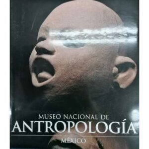 Museo nacional de antropología. México