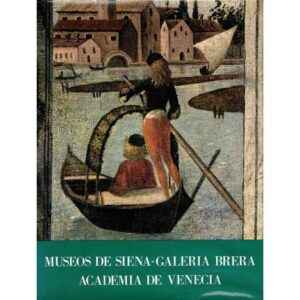 Museos de Siena. Galería Brera. Galerías de la Academia de Venecia
