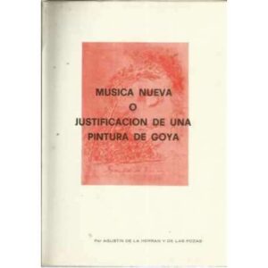 Música nueva o justificación de una pintura de Goya