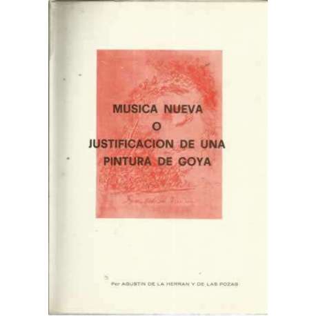 Música nueva o justificación de una pintura de Goya