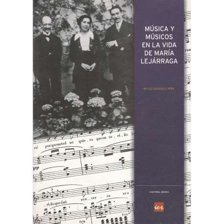 Música y músicos en la vida de María Lejárraga