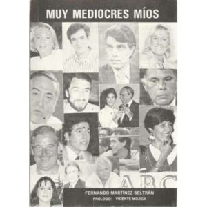 Muy mediocres míos