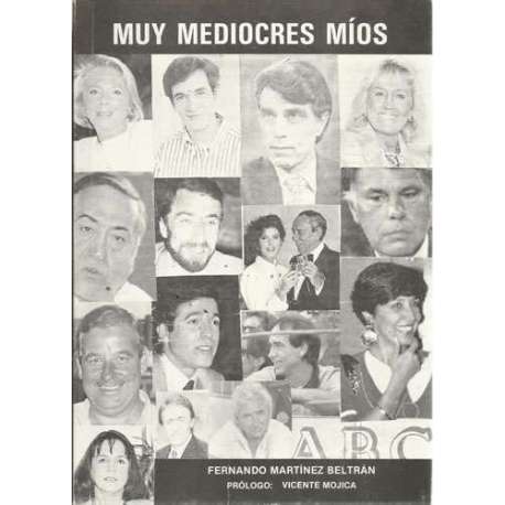 Muy mediocres míos