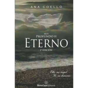 Muy profundo: II/ Eterno