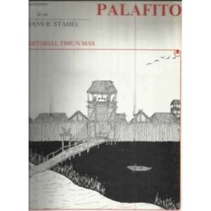 Nacimiento de un palafito. Nacimiento e historia de un poblado de palafitos