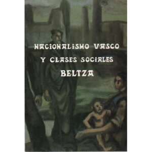 Nacionalismo vasco y las clases sociales