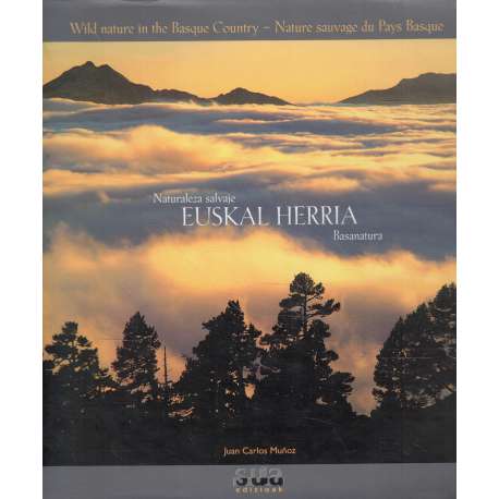 Naturaleza salvaje. Euskal Herria. Basanatura