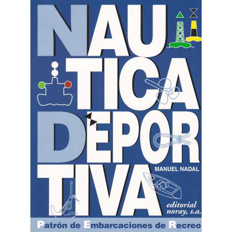 Náutica deportiva. Patrón de Embarcaciones de Recreo