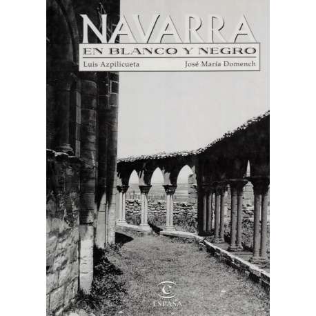 Navarra en blanco y negro