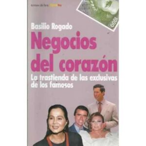 NEGOCIOS DEL CORAZÓN. La trastienda de las exclusivas de los famosos