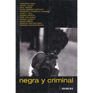 Negra y criminal