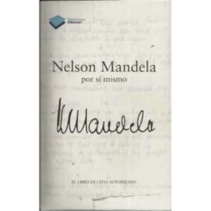 Nelson Mandela por sí mismo