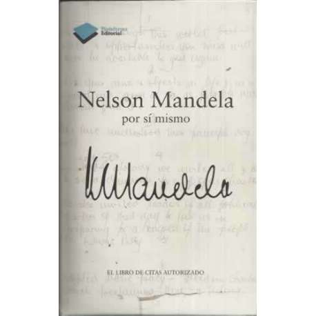 Nelson Mandela por sí mismo