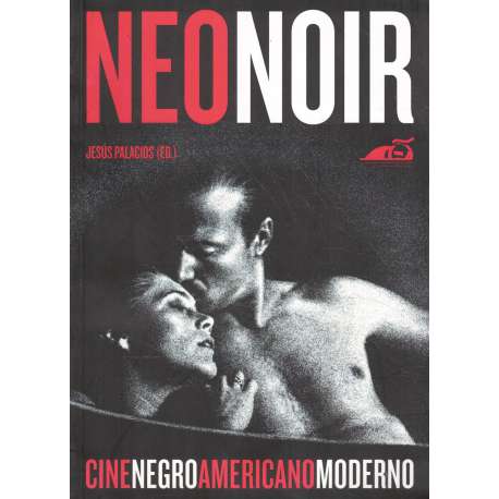 Neonoir. Cine negro americano moderno
