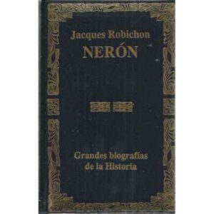 Nerón o la comedia del poder