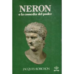 Neron o la comedia del poder