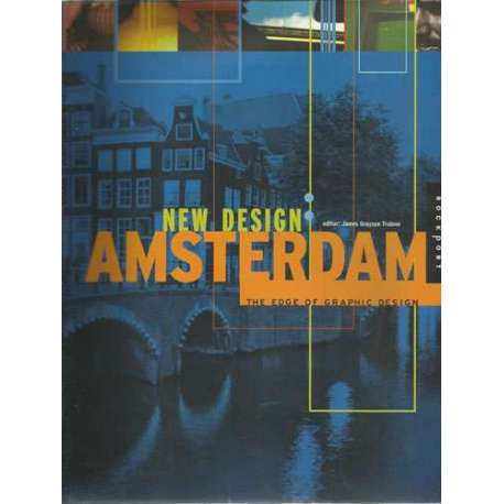 New design Amsterdam. The edge of graphic design