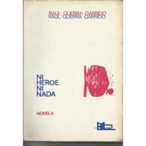 Ni héroe ni nada