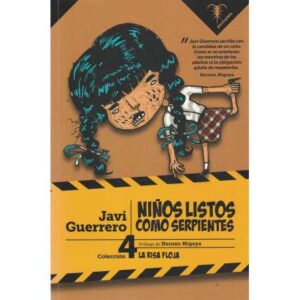 Niños listos como serpientes