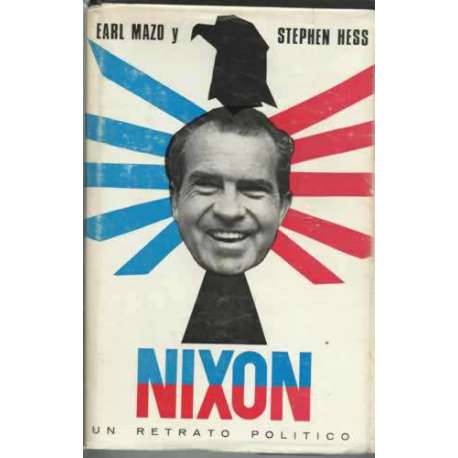 Nixon. Un retrato político