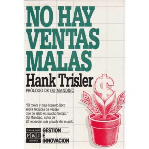 No hay ventas malas