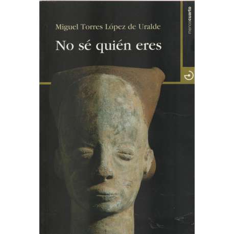No sé quién eres