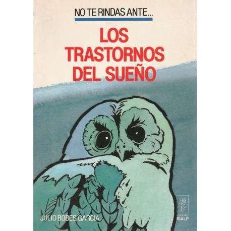 No te rindas ante... los trastornos del sueño