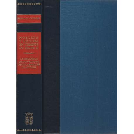 Nobleza y lectura en tiempos de Felipe II