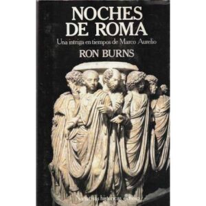 Noches de Roma. Una intriga en tiempos de Marco Aurelio