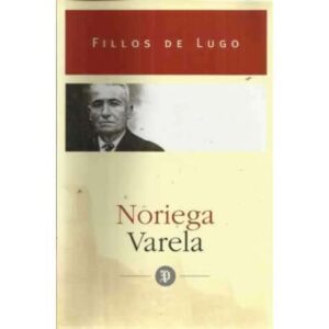 Noriega Varela, cantor da montaña