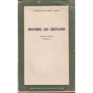 Nosotros, los cristianos