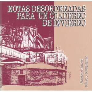 Notas desordenadas para un cuaderno de invierno