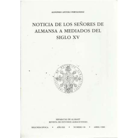 Noticia de los señores de Almansa a mediados del siglo XV
