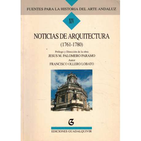 Noticias de arquitectura. 1761-1780