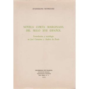Novela corta marginada del siglo XVII español