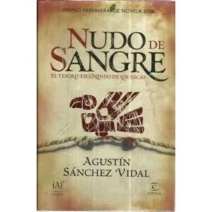 Nudo de sangre. El tesoro escondido de los Incas