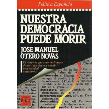 Nuestra democracia puede morir