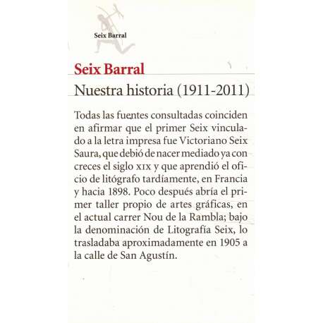 Nuestra historia (1911-2011)