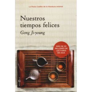 Nuestros tiempos felices