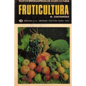 Nueva enciclopedia de agricultura. Fruticultura
