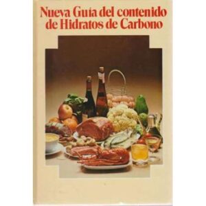 Nueva guía del contenido de hidratos de carbono
