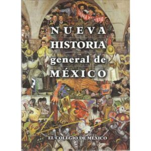 Nueva historia general de México
