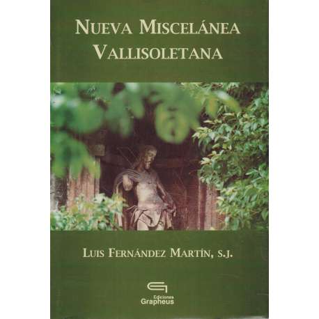 Nueva miscelánea vallisoletana