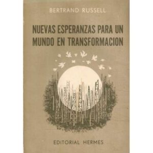 Nuevas esperanzas para un mundo en transformación