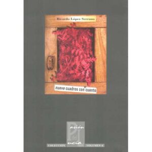 Nueve cuadros con cuento