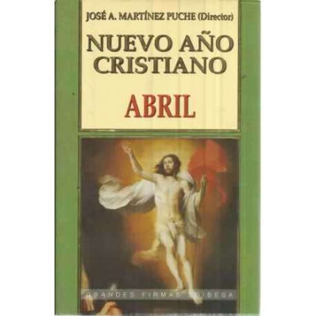 Nuevo año cristiano. Abril