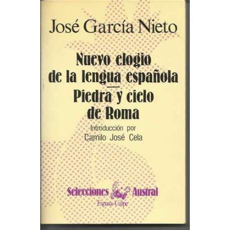 Nuevo elogio de la lengua española. Piedra y cielo de Roma
