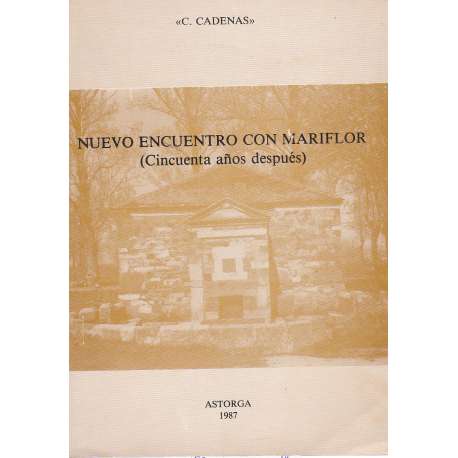 Nuevo encuentro con Mariflor (Cincuenta años después)